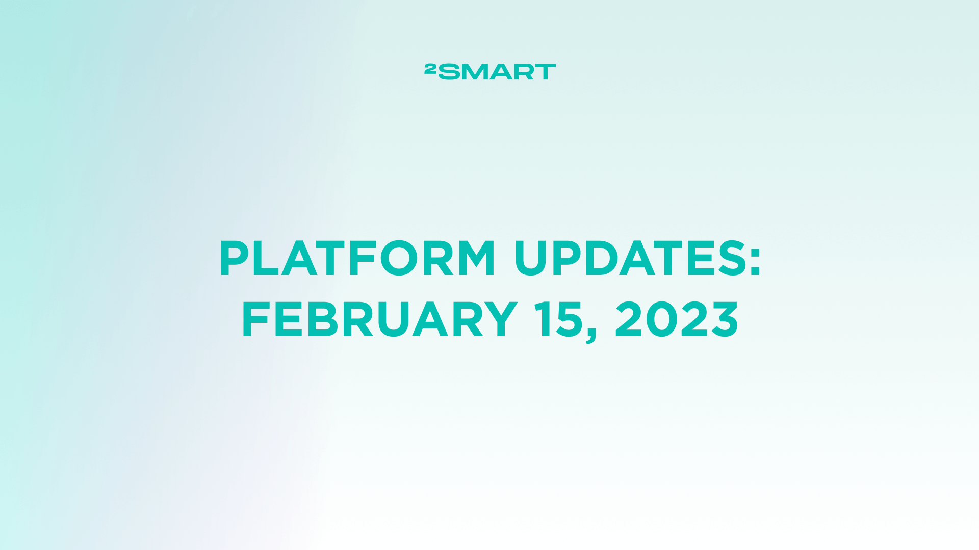 Platform updates: February 15, 2023