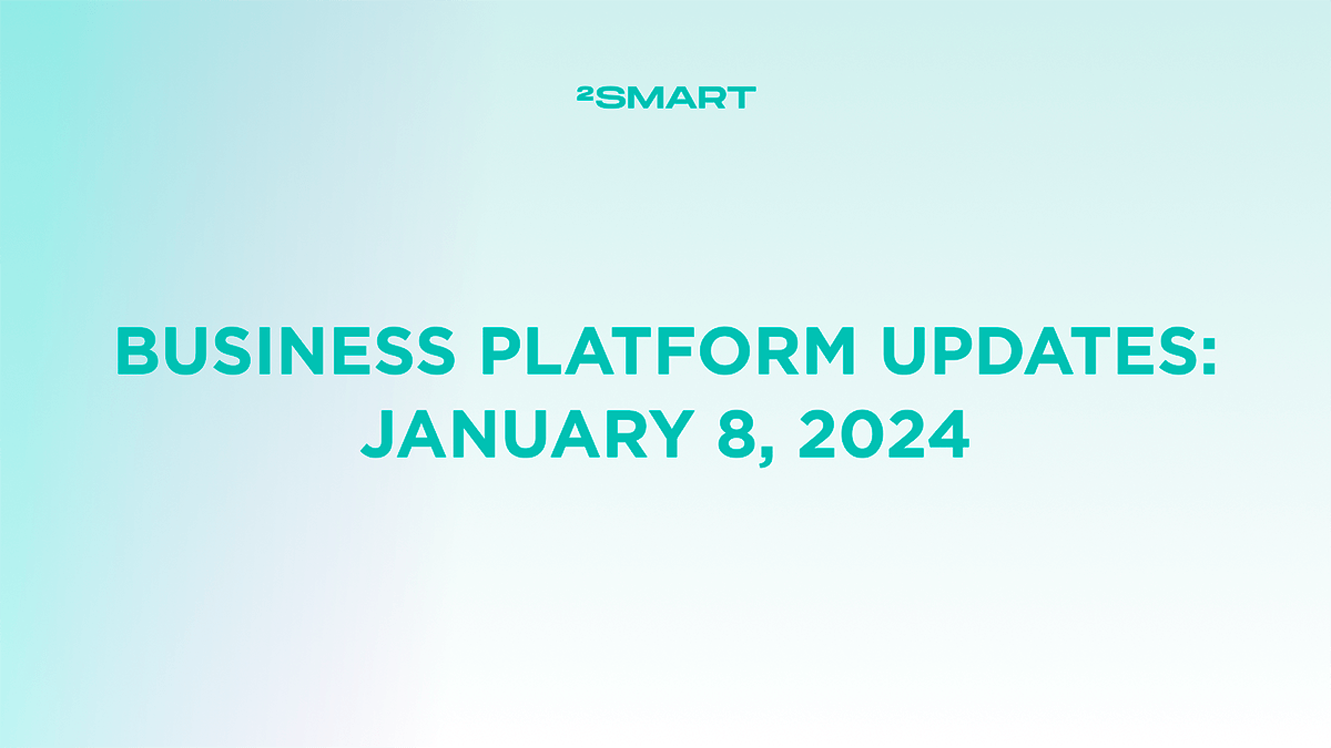 Business platform updates: January 8, 2024