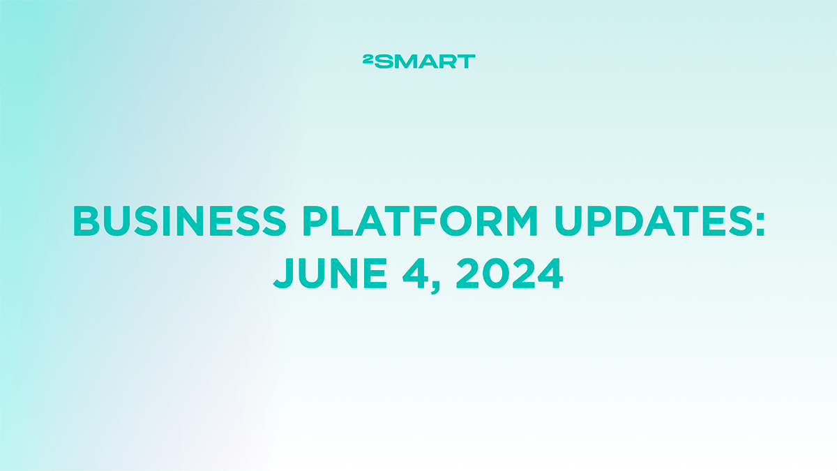 Business platform updates: June 4, 2024